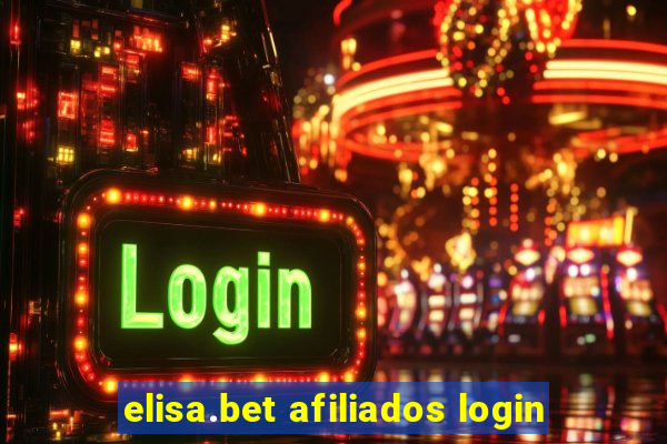 elisa.bet afiliados login